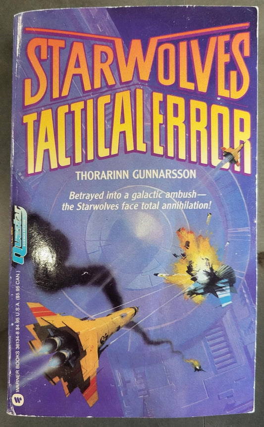 Tactical Error (Star Wolves #3) (1991) 1st printing - Gunnarsson, Thorarinn