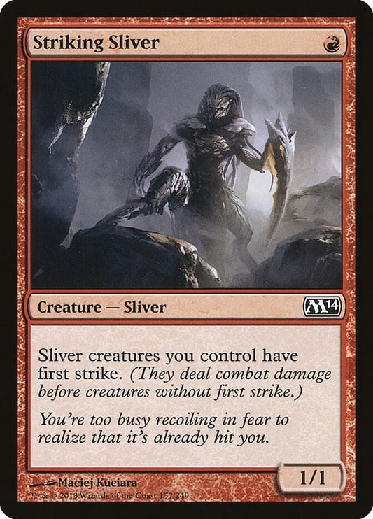 Striking Sliver #157 Magic 2014