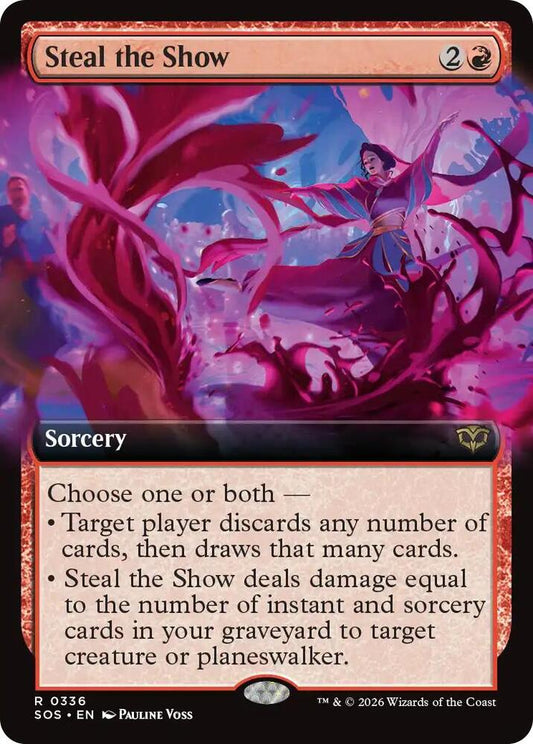 Steal the Show (Extended Art) #336 Secrets of Strixhaven