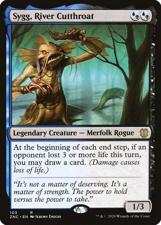 Sygg, River Cutthroat #103 Commander: Zendikar Rising