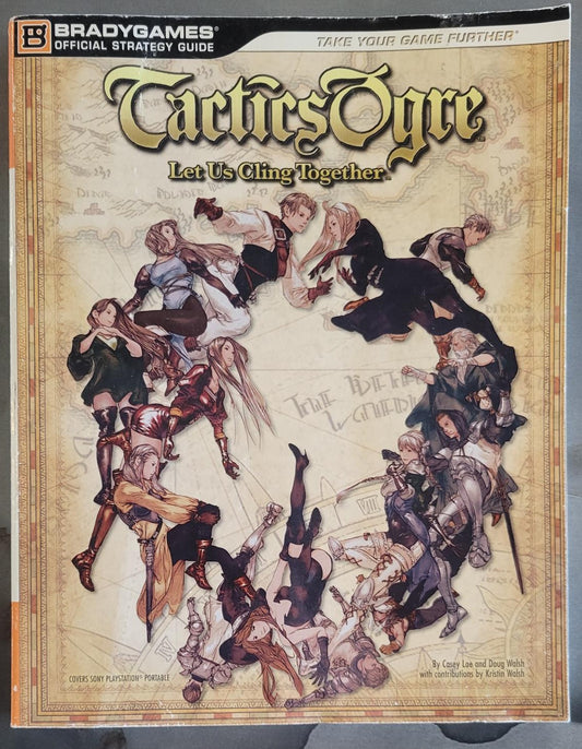 Tactics Ogre Let Us Cling Together BradyGames Strategy Guide