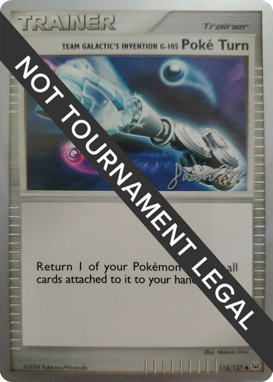 Team Galactic's Invention G-105 Poke Turn #118 World Championshop Decks 2009 (Jason Martinez)