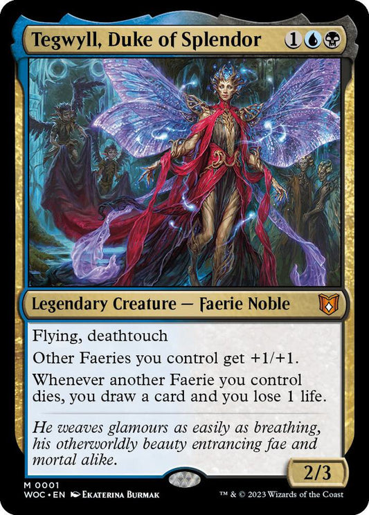 Tegwyll, Duke of Splendor #1 FOIL Commander: Wilds of Eldraine