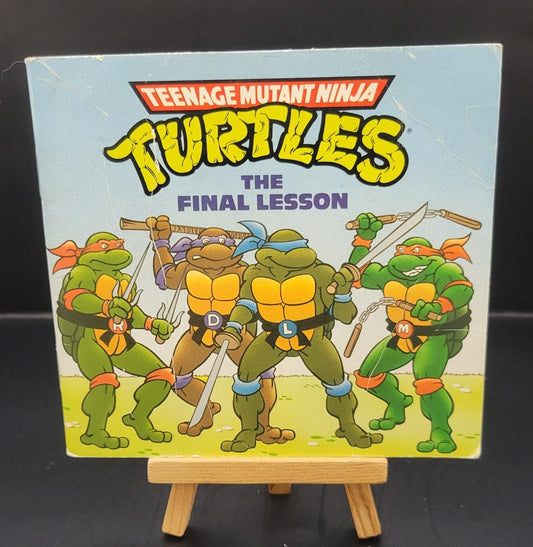 Teenage Mutant Ninja Turtles The Final Lesson - Holm, Astrid (1990) 1st Printing