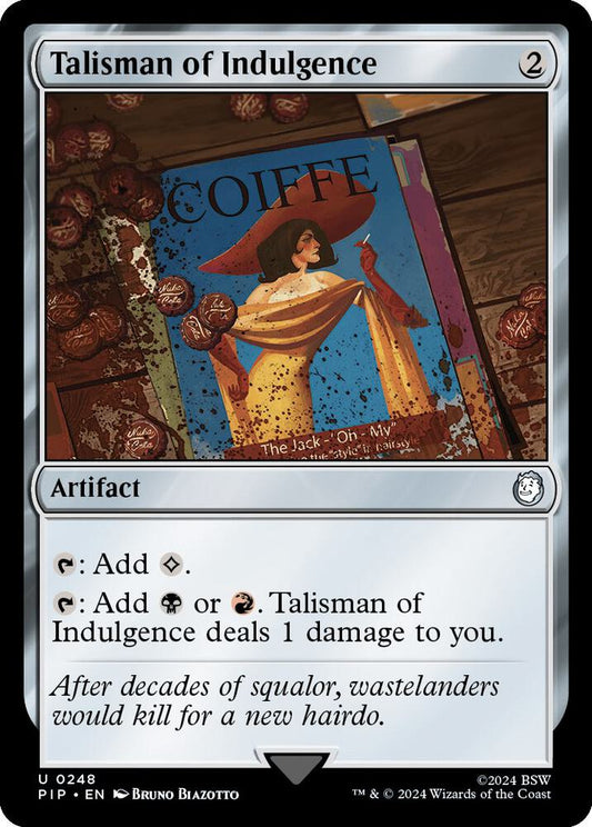 Talisman of Indulgence #248 Universes Beyond: Fallout