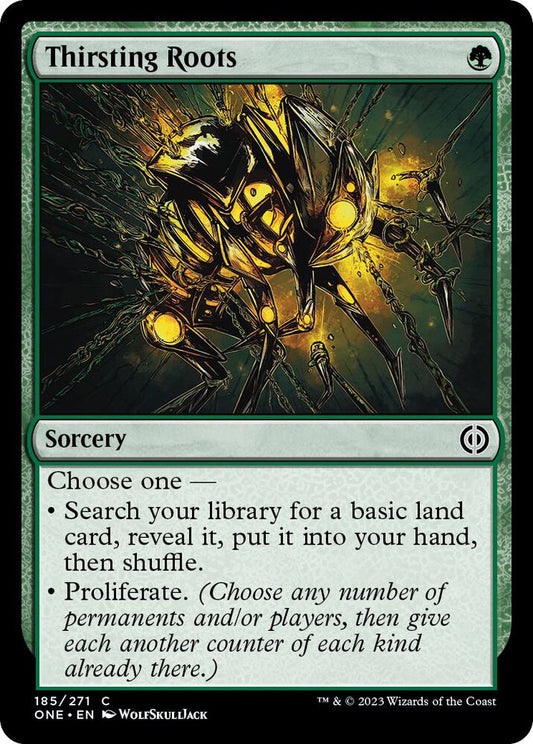 Thirsting Roots #185 Phyrexia: All Will Be One