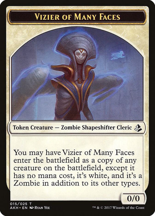 Vizier of Many Faces Token #15 Amonkhet