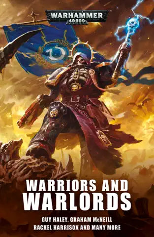 Warhammer 40K Warriors and Warlords - Haley, Guy (2020) 1st Printing Hardcover
