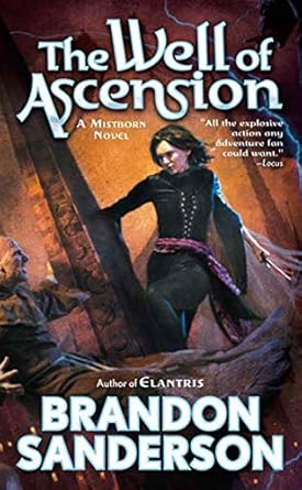 The Well of Ascension (Mistborn #2) - Sanderson, Brandon (2008) 2nd Printing