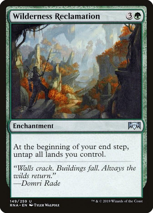 Wilderness Reclamation #149 Ravnica Allegience