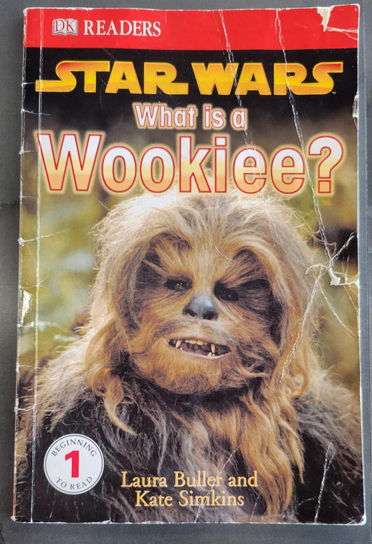 Star Wars What is a Wookie? - Buller, Laura (2005) 1st Printing