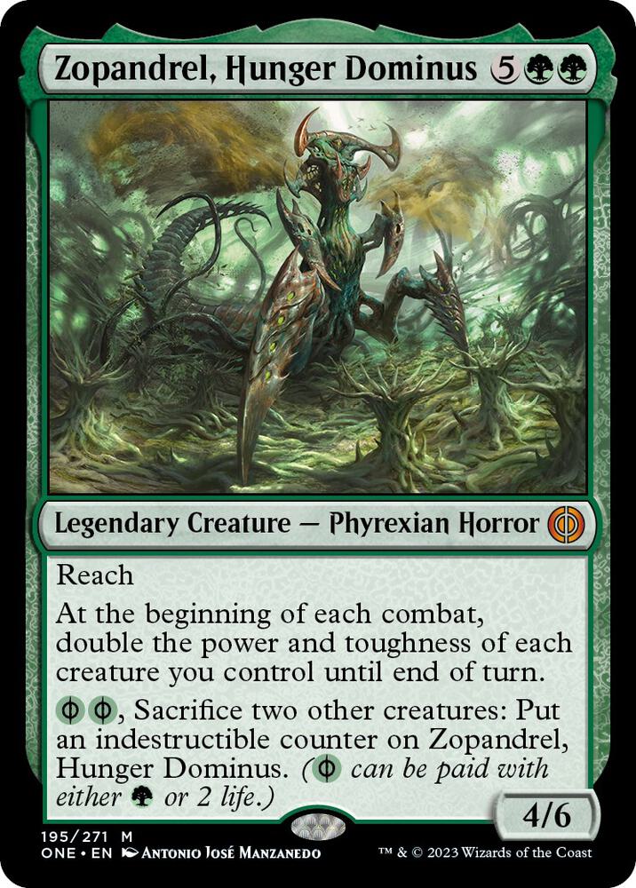 Zopandrel, Hunger Dominus #195 Phyrexia: All Will Be One