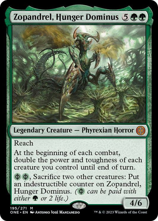 Zopandrel, Hunger Dominus #195 Phyrexia: All Will Be One